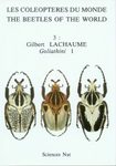 The Beetles of the World, Volume 3: Goliathini (Part 1) [English / French / German]