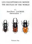 The Beetles of the World, Volume 4: Odontolabini (Part 1) [English / French]