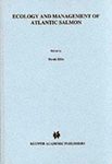Ecology and Management of Atlantic Salmon