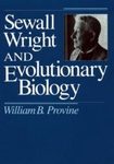 Sewall Wright and Evolutionary Biology