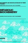 Biochemistry and Molecular Biology of Fishes, Volume 4
