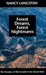 Forest Dreams, Forest Nightmares
