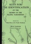 Keys for the Identification of the Mosses of the Pacific Northwest