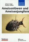 Ameisenlöwen und Ameisenjungfern [Ant Lions]