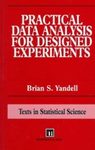 Practical Data Analysis for Designed Experiments