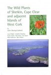 The Wild Plants of Sherkin, Cape Clear and Adjacent Islands of West Cork