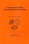 Synopsis Fungorum, Volume 11: A Nomenclature Study of the Ganodermataceae Donk