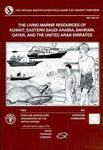The Living Marine Resources of Kuwait, Eastern Saudi Arabia, Bahrain, Qatar and the United Arab Emirates