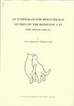 An Ethogram for Behavioural Studies of the Domestic Cat (Felis silvestris catus L.)