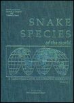 Snake Species of the World: Volume 1