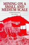 Mining on a Small and Medium Scale: A Global Perspective