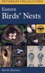 Peterson Field Guide to Eastern Birds' Nests (United States, East of the Mississippi River)