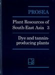PROSEA, Volume 3: Dye and Tannin-Producing Plants