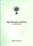 Agroforestry Options for Landowners