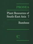 PROSEA, Volume 7: Bamboos