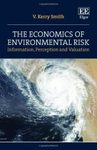 The Economics of Environmental Risk