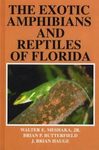 The Exotic Amphibians and Reptiles of Florida