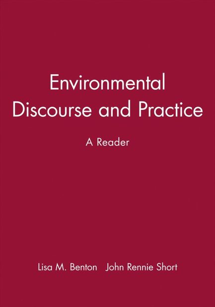 Environmental Discourse and Practice