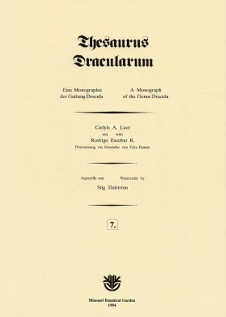 Thesaurus Dracularum, Fascicle 7: A Monograph of the Genus Dracula / Eine Monographie det Gattung Dracula