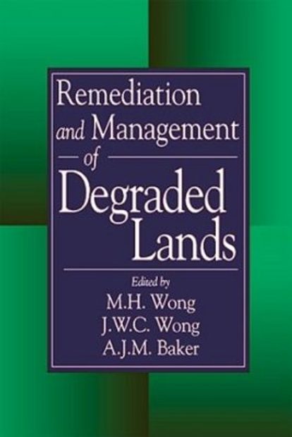 Remediation and Management of Degraded Lands