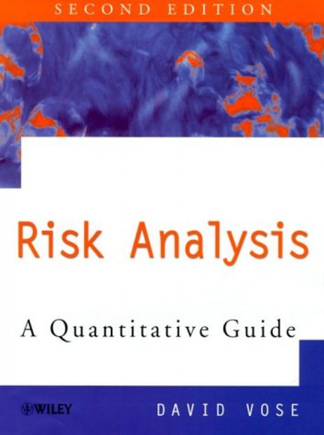Quantitative Risk Analysis: Guide to Monte Carlo Simulation Modelling