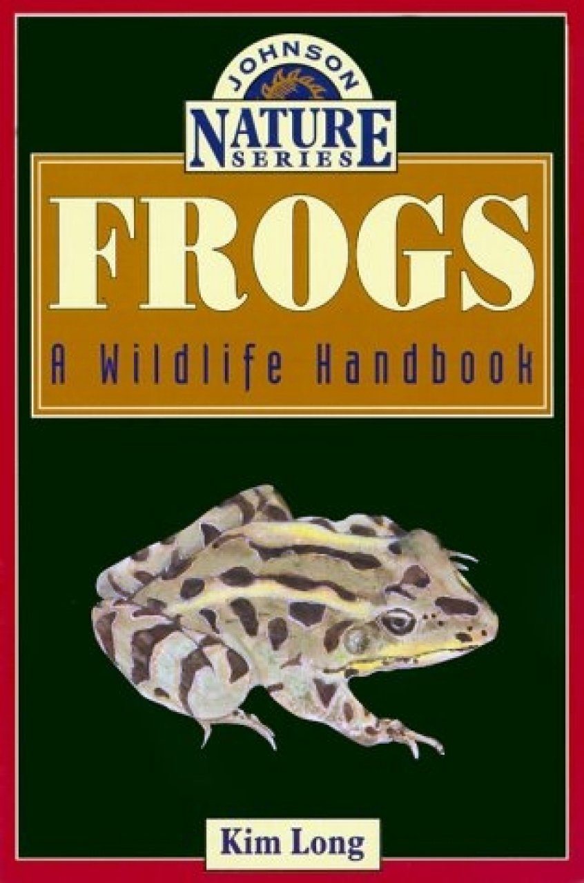 Frogs: A Wildlife Handbook | NHBS Field Guides & Natural History