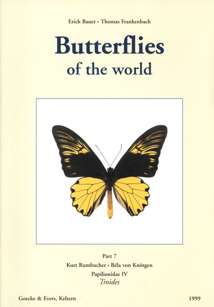 Butterflies of the World, Part 7: Papilionidae IV: Troides II