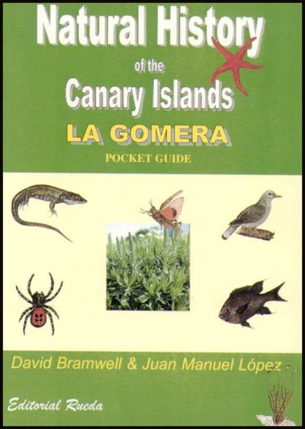 Natural History of the Canary Islands: La Gomera (Pocket Guide)