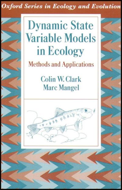 Dynamic State Variable Models in Ecology