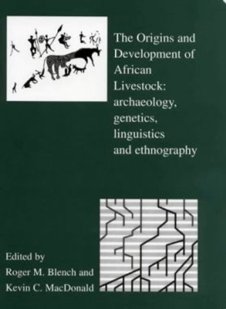 The Origins and Development of African Livestock