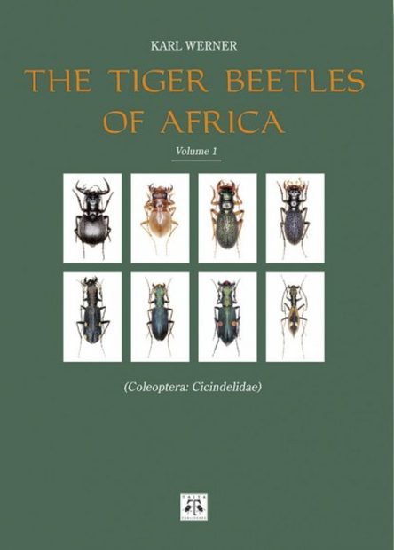 The Tiger Beetles of Africa: Volume 1: Coleoptera: Cicindelidae