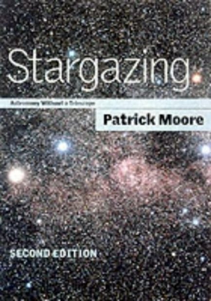 Stargazing: Astronomy without a Telescope