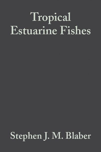 Tropical Estuarine Fishes