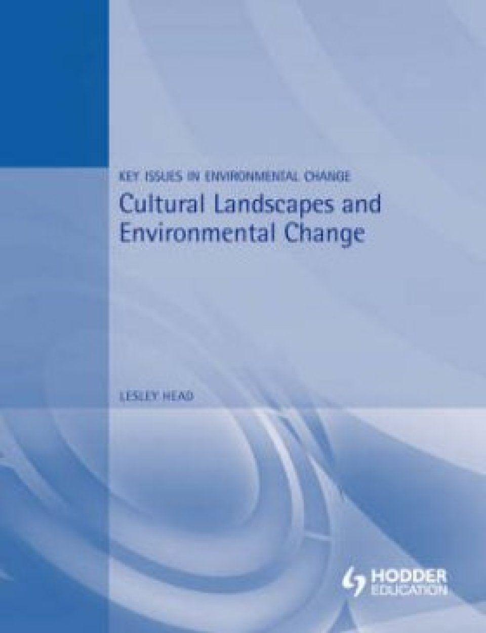 Cultural Landscapes and Environmental Change | NHBS Academic ...