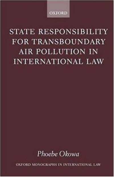 State Responsibility for Transboundary Air Pollution