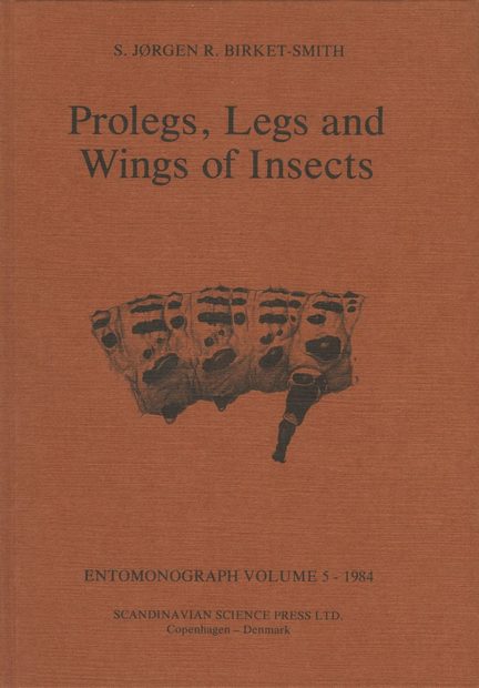 Prolegs, Legs and Wings of Insects