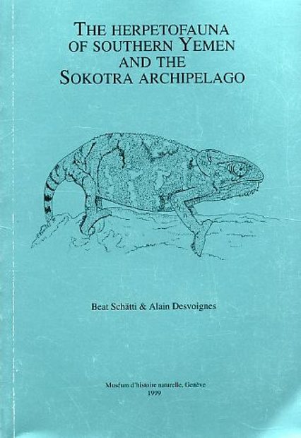 The Herpetofauna of Southern Yemen and the Sokotra Archipelago