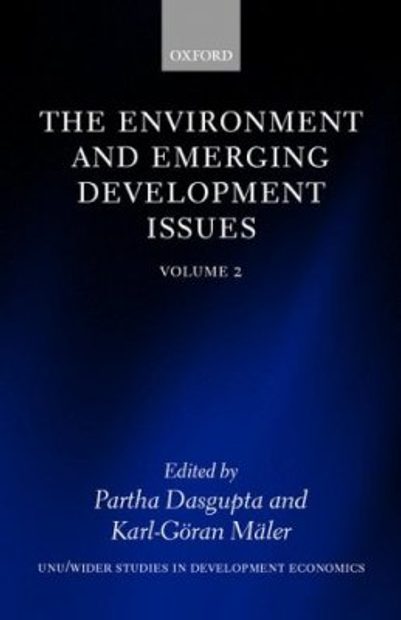 The Environment and Emerging Development Issues, Volume 2