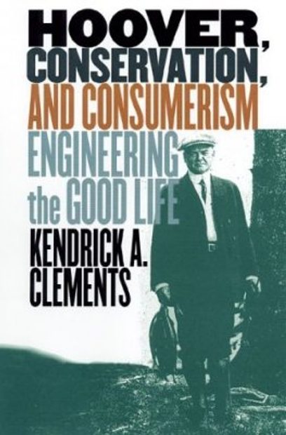 Hoover, Conservation and Consumerism