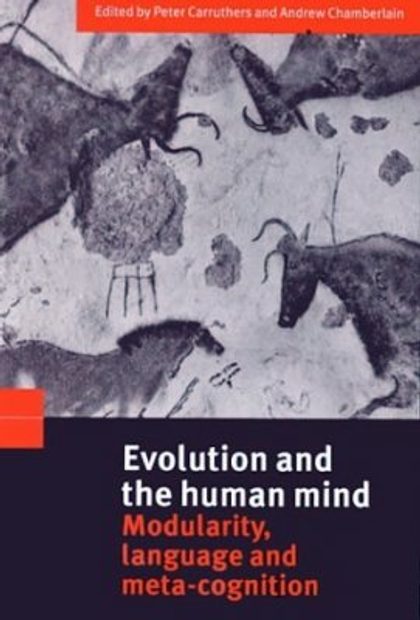 Evolution and the Human Mind