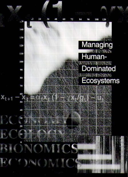 Managing Human-Dominated Ecosystems