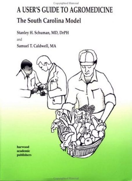 A User's Guide to Agromedicine