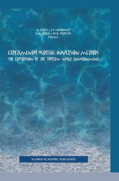 Experimental Acoustic Inversion of the Shallow Water Environment