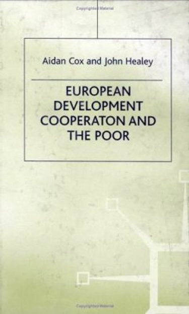 European Development Cooperation and the Poor