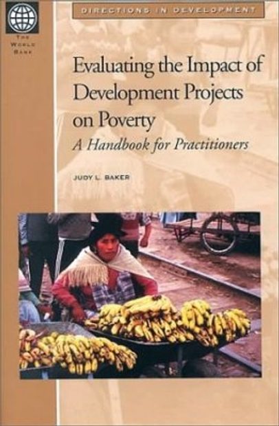 Evaluating the Impact of Development Projects on Poverty