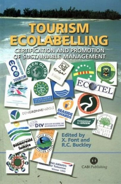 tourism ecolabelling certification and promotion of sustainable management