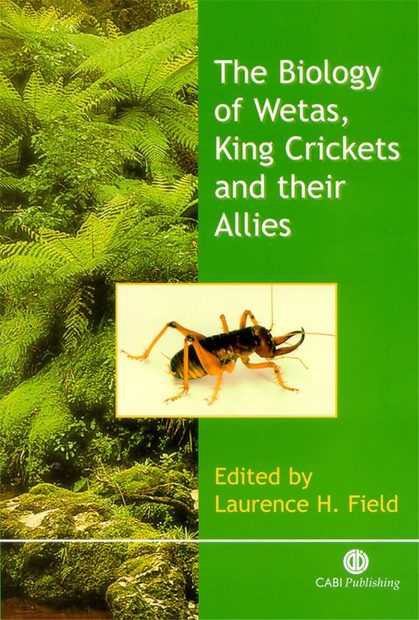 The Biology of Wetas, King Crickets and their Allies