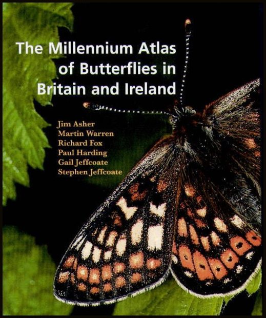 The Millennium Atlas of Butterflies in Britain and Ireland NHBS
