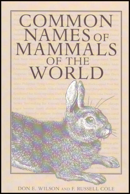 Common Names of Mammals of the World