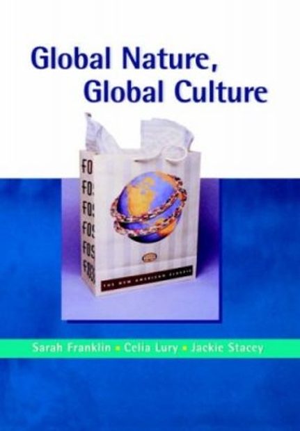 Global Nature, Global Culture